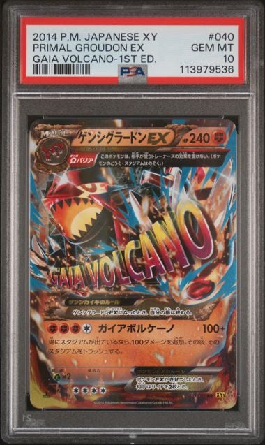 PRIMAL GROUDON EX · #040 · POKEMON JAPANESE XY GAIA VOLCANO · PSA 10 — PSA 10 — cce60516-d12a-4998-a73e-2590d6fe1dd2